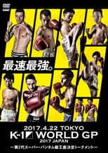Poster for K-1 WORLD GP 2017: Super Bantamweight Championship Tournament