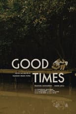 Poster for Good Times