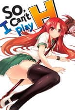 Poster for So, I Can't Play H!