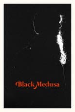 Poster for Black Medusa