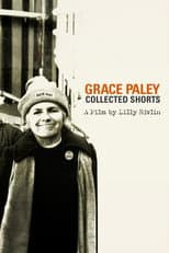 Poster for Grace Paley: Collected Shorts