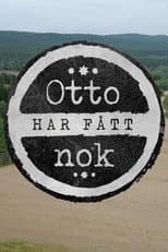 Poster for Otto har fått nok
