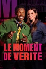 Poster for Le moment de vérité