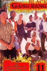 Poster for Black Gang Bang 11
