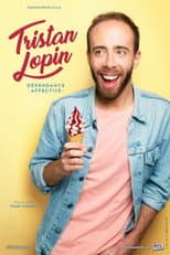 Poster for Tristan Lopin : Dépendance affective