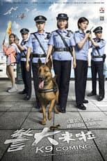 Poster for K9 Coming...