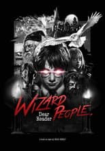 Poster for Wizard People, Dear Reader