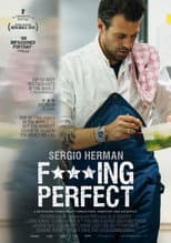 Poster for Sergio Herman, Fucking Perfect