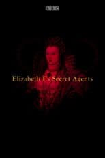 Poster for Elizabeth I's Secret Agents
