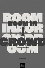 Poster for Room in a Crowd