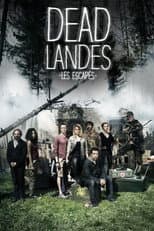 Poster for Dead Landes, les escapés
