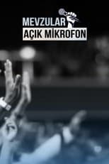 Poster for Mevzular: Açık Mikrofon