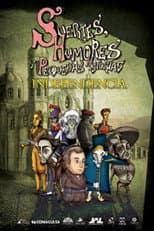 Poster for Suertes, humores y pequeñas historias de la Independencia y de la Revolución.