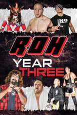Poster for ROH: Year Three