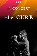 Poster for The Cure - BBC Radio 2 In Concert