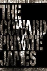 Poster for The Coward Private James