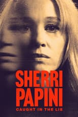 Poster for Sherri Papini: Caught in the Lie