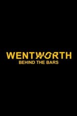 Poster for Wentworth: Behind the Bars
