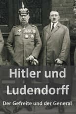 Poster for Hitler und Ludendorff - Der Gefreite und der General