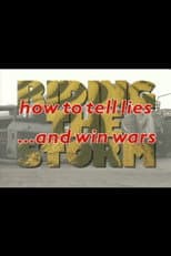 Poster for Riding the Storm: How to Tell Lies and Win Wars