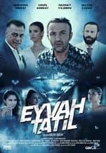Poster for Eyvah Tatil