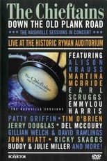 Poster for The Chieftains: Down The Old Plank Road -The Nashville Sessions in Concert