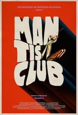 Poster for Mantis Club