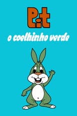 Poster for Pit - O Coelhinho Verde
