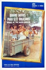 Poster for Quatro Noivas Para Sete Orgasmos
