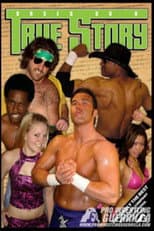 Poster for PWG: Based On A True Story