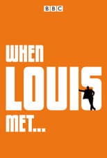 Poster for When Louis Met...