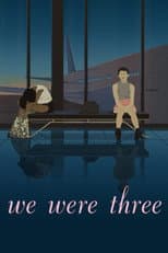 Poster for We Were Three