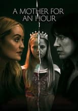 Poster for A Mother For An Hour