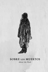 Poster for About the Dead