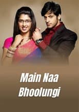 Poster for Main Naa Bhoolungi