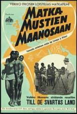 Poster for Matka mustien maanosaan