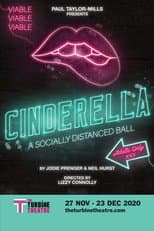 Poster for Cinderella - A Socially Distanced Ball