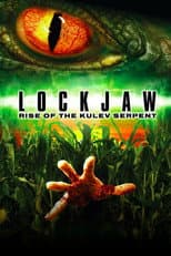 Poster for Lockjaw: Rise of the Kulev Serpent