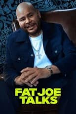 Poster for Fat Joe Talks