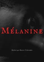 Poster for Mélanine