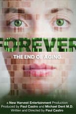 Poster for Forever: The End of Aging