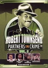 Poster for Robert Townsend: Partners in Crime: Vol. 2