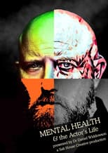 Poster for Mental Health & the Actor’s Life