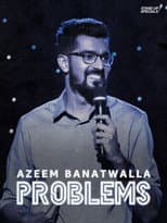 Poster for Azeem Banatwalla: Problems