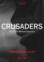 Poster for Crusaders: Ex Jehovah's Witnesses Speak Out