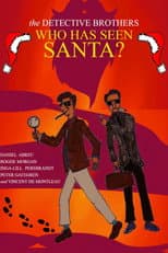Poster for The Detective Brothers - Who Has Seen Santa?