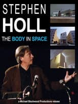 Poster for Steven Holl: The Body in Space