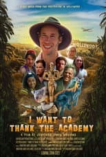 Poster for I Want To Thank The Academy