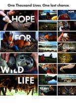 Poster for Hope for Wildlife