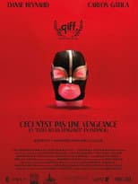 Poster for This Is Not Revenge